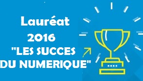 Lauréat du concours les “succès du numérique”